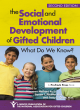 Image for The social and emotional development of gifted children  : what do we know?