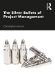 Image for The silver bullets of project management