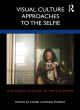Image for Visual culture approaches to the selfie