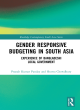 Image for Gender responsive budgeting in South Asia  : experience of Bangladeshi local government