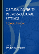 Image for Cultural diversity in cross-cultural settings  : a global approach