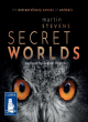 Image for Secret worlds  : the extraordinary senses of animals