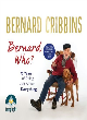 Image for Bernard who?  : 75 years of doing just about everything