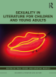 Image for Sexuality in literature for children and young adults