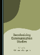 Image for Decolonizing communication studies