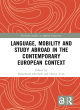 Image for Language, mobility and study abroad in the contemporary European context