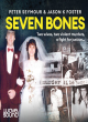 Image for Seven bones  : two wives, two violent murders, a fight for justice