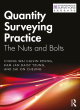 Image for Quantity surveying practice  : the nuts and bolts