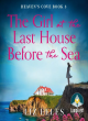 Image for The girl at the last house before the sea