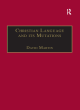 Image for Christian language and its mutations  : essays in sociological understanding