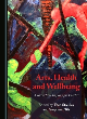 Image for Arts, health and wellbeing  : a theoretical inquiry for practice