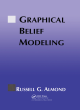 Image for Graphical belief modeling