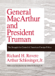 Image for General MacArthur and President Truman  : the struggle for control of American foreign policy