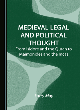 Image for Medieval Legal and Political Thought