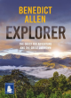 Image for Explorer  : the quest for adventure, discovery and the great unknown