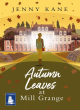 Image for Autumn leaves at Mill Grange
