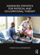 Image for Advanced statistics for physical and occupational therapy
