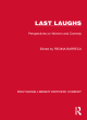 Image for Last laughs  : perspectives on women and comedy