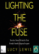 Image for Lighting the fuse