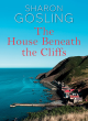 Image for The house beneath the cliffs