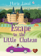 Image for Escape to the little chateau