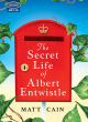 Image for The Secret Life Of Albert Entwistle