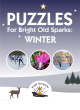 Image for Puzzles for bright old sparks: Winter