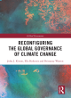 Image for Reconfiguring the global governance of climate change