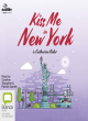 Image for Kiss me in New York