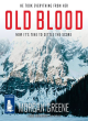 Image for Old Blood: The Hotly Anticipated And Relentless Third Instalment