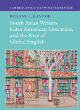 Image for South Asian writers, Latin American literature, and the rise of global English
