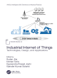 Image for Industrial internet of things  : technologies, design, and applications