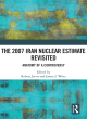 Image for The 2007 Iran nuclear estimate revisited  : anatomy of a controversy