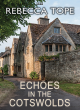 Image for Echoes in the Cotswolds
