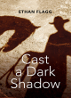 Image for Cast A Dark Shadow