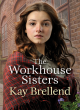 Image for The Workhouse Sisters