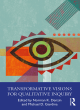 Image for Transformative visions for qualitative inquiry