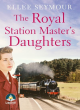 Image for The royal station master&#39;s daughters