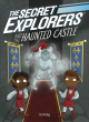 Image for The Secret Explorers and the haunted castle