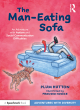 Image for The man-eating sofa  : an adventure with autism and social communication difficulties