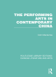 Image for The performing arts in contemporary China
