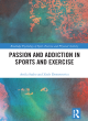 Image for Passion and addiction in sports and exercise