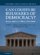 Image for Can courts be bulwarks of democracy?  : judges and the politics of prudence