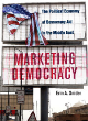 Image for Marketing democracy  : the political economy of democracy aid in the Middle East