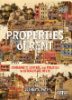 Image for Properties of rent  : community, capital and politics in globalising Delhi