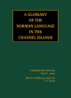Image for A glossary of the Norman language in the Channel Islands