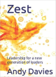 Image for Zest  : leadership for a new generation of leaders