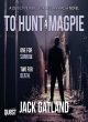 Image for To hunt a magpie