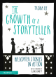 Image for The growth of a storyteller  : helicopter stories in action