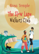 Image for The Slow Lane Walkers Club